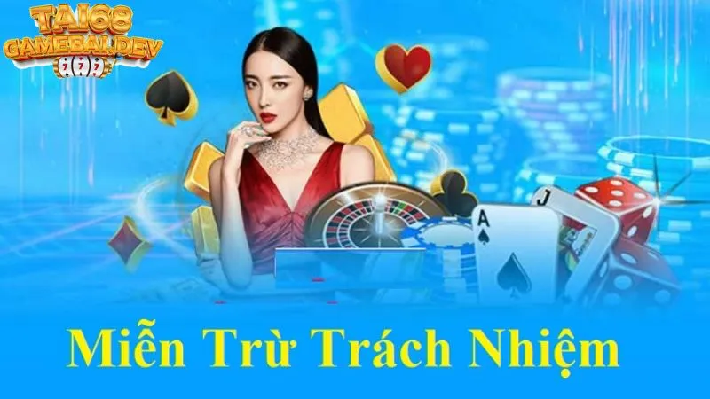 Khi nào hội viên được miễn trừ trách nhiệm tại 68gamebai?